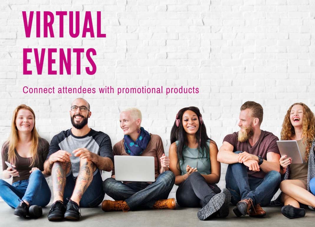 HOW TO COMPLIMENT VIRTUAL EVENTS WITH PROMOTIONAL PRODUCTS 